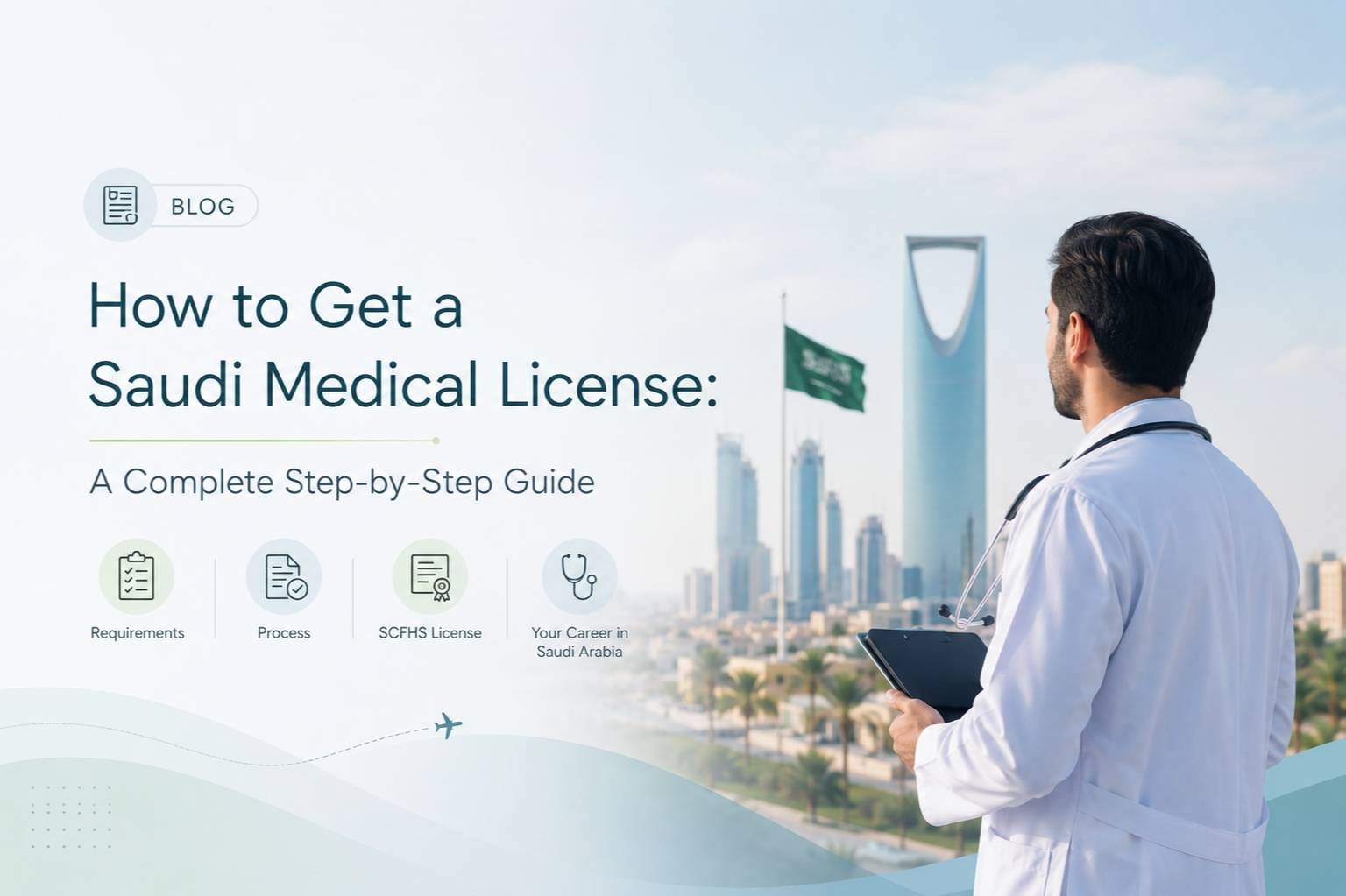 How to get a Saudi medical license